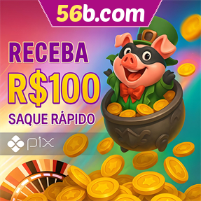 56b.com Ganhe R$ 100,00 Gratis